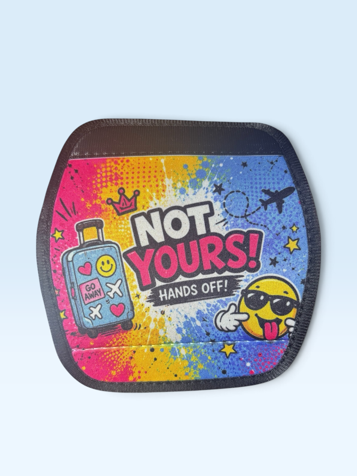 Not Yours! Bag Handle Wrap